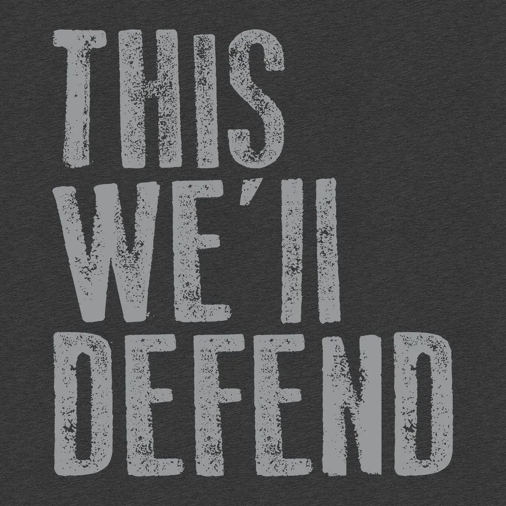 This We'll Defend Hoodie - Dark Heather